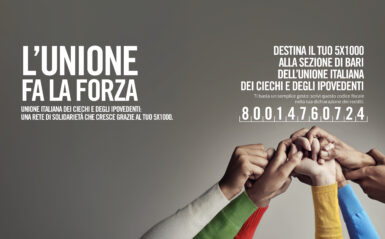 Il Tuo 5×1000 all’Unione Italiana dei ciechi e degli ipovedenti – Bari